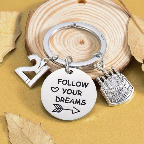 21st Birthday "Follow Your Dream" Keychain Gift